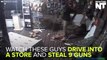 Robbers Smash Through Store And Steal 9 Guns