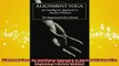 Free Full PDF Downlaod  Alignment Yoga An Intelligent Approach to Ancient Wisdom The Beginning Practice Manual Full Free