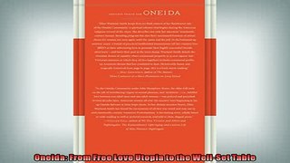 Free PDF Downlaod  Oneida From Free Love Utopia to the WellSet Table  FREE BOOOK ONLINE