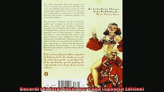 FREE PDF  Bacardí y la larga lucha por Cuba Spanish Edition READ ONLINE