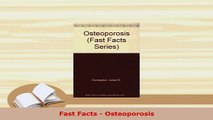 Download  Fast Facts  Osteoporosis Free Books