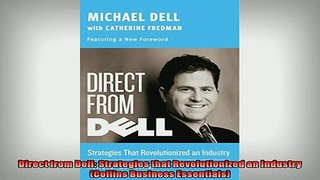 READ book  Direct from Dell Strategies that Revolutionized an Industry Collins Business Essentials  FREE BOOOK ONLINE