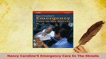 PDF  Nancy CarolineS Emergency Care In The Streets  Read Online