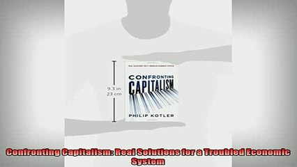 READ book  Confronting Capitalism Real Solutions for a Troubled Economic System  BOOK ONLINE