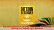 Read  Bitcoin Beginner A Step By Step Guide To Buying Selling And Investing In Bitcoins Ebook Free