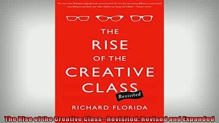 READ book  The Rise of the Creative ClassRevisited Revised and Expanded  FREE BOOOK ONLINE