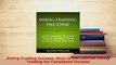 Read  Swing Trading Income How to Get Started Swing Trading for Consistent Income Ebook Free