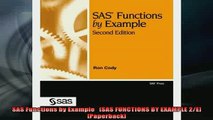 Free Full PDF Downlaod  SAS Functions by Example   SAS FUNCTIONS BY EXAMPLE 2E Paperback Full Free