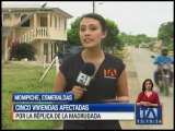 Cinco viviendas afectadas en Esmeraldas por la réplica de esta madrugada