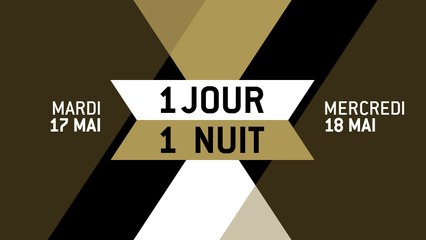 1 JOUR 1 NUIT N° 7- Best Of - VF - Cannes 2016
