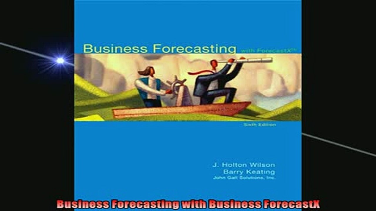 READ book  Business Forecasting with Business ForecastX  BOOK ONLINE