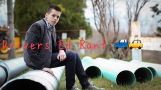 Drivers Ed Rant