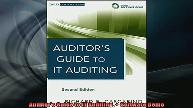 FREE DOWNLOAD Auditors Guide to IT Auditing Software Demo FREE BOOOK ONLINE