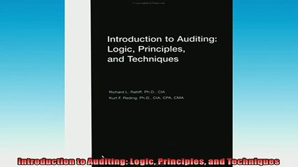READ PDF DOWNLOAD   Introduction to Auditing Logic Principles and Techniques READ ONLINE