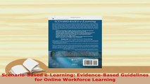 PDF  Scenariobased eLearning EvidenceBased Guidelines for Online Workforce Learning Download Online
