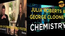 Jodie Foster on George Clooney and Julia Roberts' Chemistry.