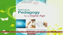 new book  Rethinking Pedagogy for a Digital Age Designing for 21st Century Learning