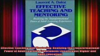 best book  Effective Teaching and Mentoring Realizing the Transformational Power of Adult Learning