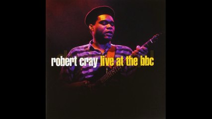 Robert Cray - These things - Live at the BBC