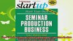 free pdf   Start Your Own Seminar Production Business Your StepByStep Guide to Success StartUp