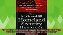 best book  The McGrawHill Homeland Security Handbook The Definitive Guide for Law Enforcement EMT
