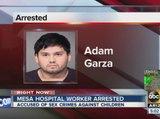 Valley hospital worker arrested for sex crimes against children