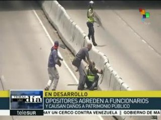 Venezuela: opositores agreden a funcionarios y dañan infraestructura