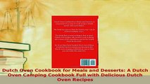 PDF  Dutch Oven Cookbook for Meals and Desserts A Dutch Oven Camping Cookbook Full with PDF Book Free