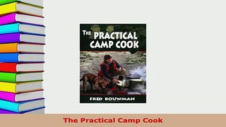 PDF  The Practical Camp Cook Free Books