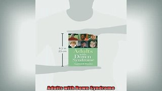 READ book  Adults with Down Syndrome  FREE BOOOK ONLINE