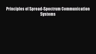 Download Principles of Spread-Spectrum Communication Systems Ebook Free