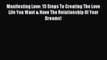 [PDF] Manifesting Love: 15 Steps To Creating The Love Life You Want & Have The Relationship
