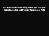 [PDF] Accounting Information Systems and Learning QuickBooks Pro and Premier Accountant 2012