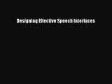 [PDF] Designing Effective Speech Interfaces [Read] Full Ebook