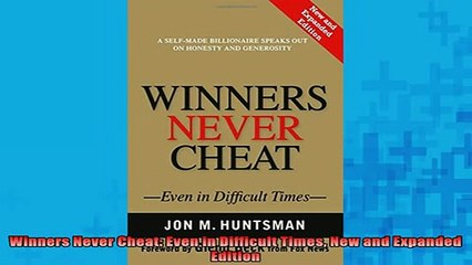 READ book  Winners Never Cheat Even in Difficult Times New and Expanded Edition Free Online