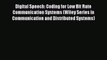 [PDF] Digital Speech: Coding for Low Bit Rate Communication Systems (Wiley Series in Communication