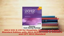 Read  2012 ICD9CM for Hospitals Volumes 1 2 and 3 Standard Edition with 2012 HCPCS Level II Ebook Free