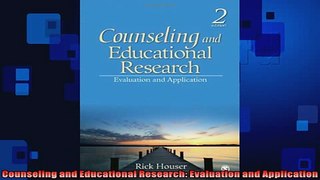 FREE PDF  Counseling and Educational Research Evaluation and Application  DOWNLOAD ONLINE