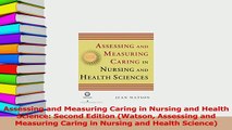 Download  Assessing and Measuring Caring in Nursing and Health Science Second Edition Watson  EBook