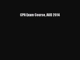 Read CPA Exam Course AUD 2014 Ebook Free