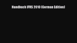 Download Handbuch IFRS 2010 (German Edition) PDF Online