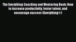 Read The Everything Coaching and Mentoring Book: How to increase productivity foster talent