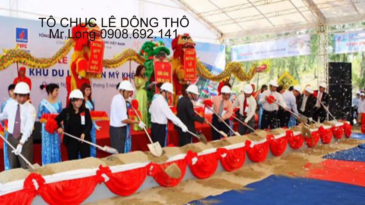 Chuyên tổ chức lễ khai trương công ty TPHCM 0908 692 141 Mr Long