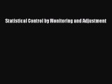 Read Statistical Control by Monitoring and Adjustment Ebook Free