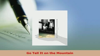Download  Go Tell It on the Mountain  Read Online