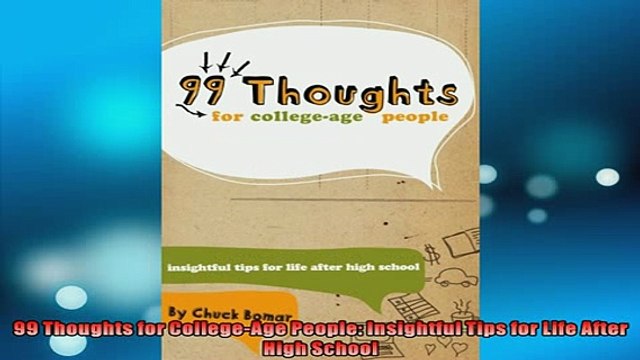 READ book 99 Thoughts for CollegeAge People Insightful Tips for Life After High School FREE BOOOK ONLINE