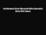 [PDF] Certification Circle: Microsoft Office Specialist Word 2002-Expert [Download] Full Ebook