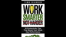 Work Smarter Not Harder 18 Productivity Tips That Boost Your Work Day Performance
