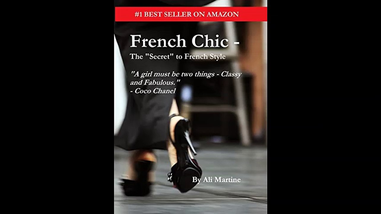 French Chic - The Secret to French Style