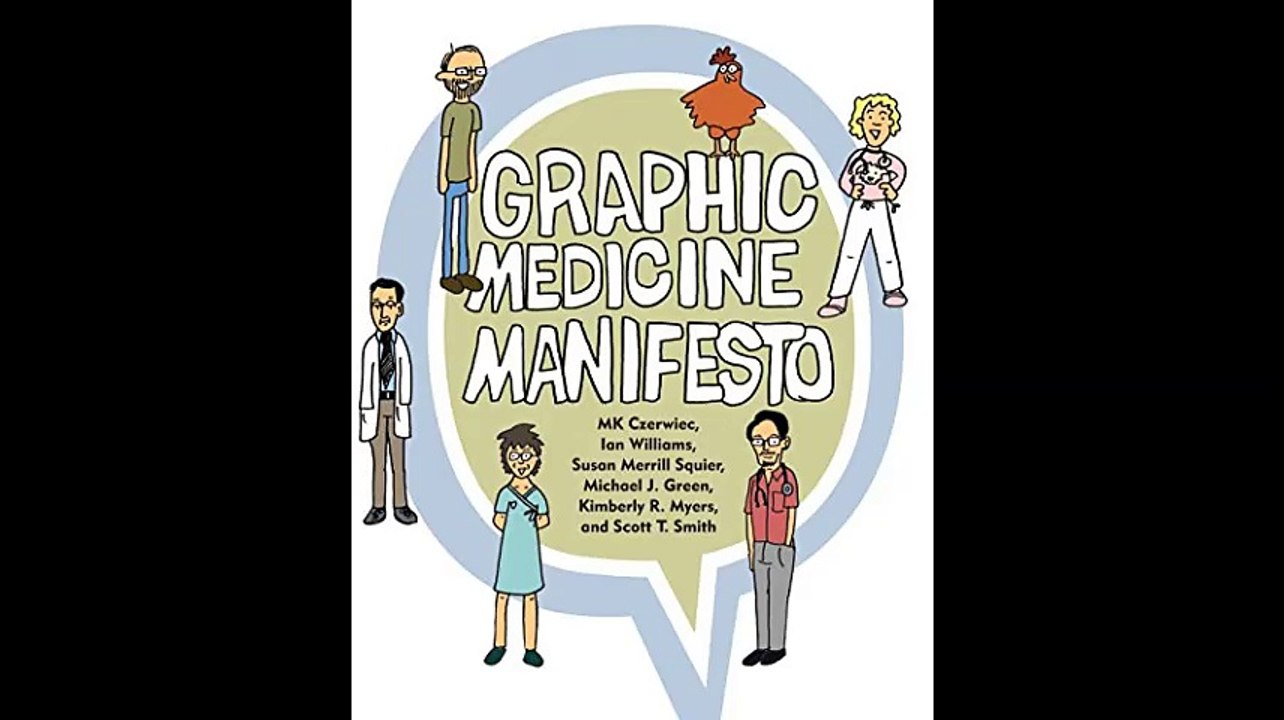 Graphic Medicine Manifesto
